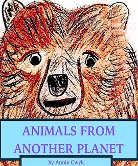 Cover image for Animals From Another Planet