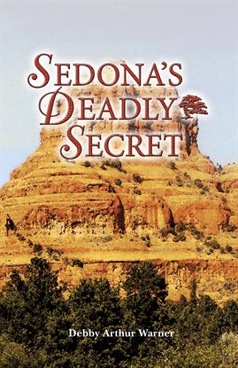 Cover image for Sedona's Deadly Secret