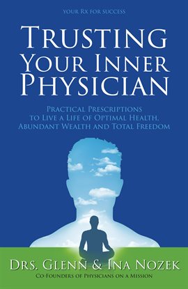 Imagen de portada para Trusting Your Inner Physician