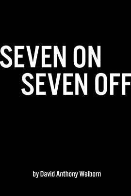 Cover image for Seven On Seven Off