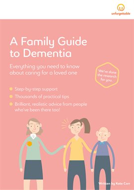 Cover image for A Family Guide to Dementia