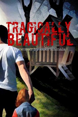 Cover image for Tragically Beautiful