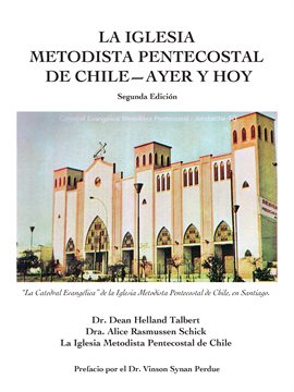 Cover image for La Iglesia Metodista Pentecostal