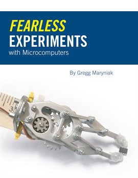 Imagen de portada para Fearless Experiments With Microcomputers