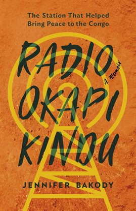Cover image for Radio Okapi Kindu