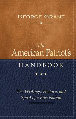 Cover image for The American Patriot's Handbook