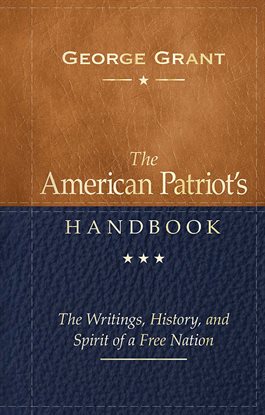 Cover image for The American Patriot's Handbook