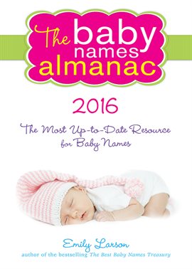Cover image for The 2016 Baby Names Almanac