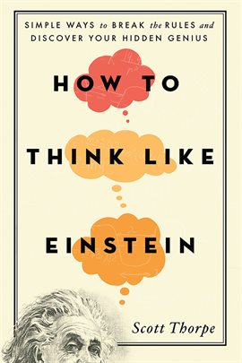 Cover image for How to Think Like Einstein