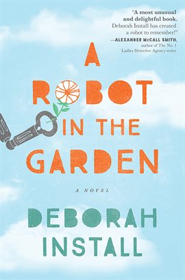 Cover image for A Robot in the Garden