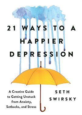 Imagen de portada para 21 Ways to a Happier Depression