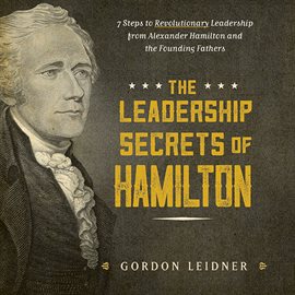 Image de couverture de The Leadership Secrets of Hamilton