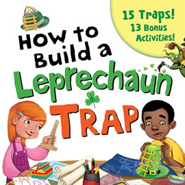 Cover image for How to Build a Leprechaun Trap