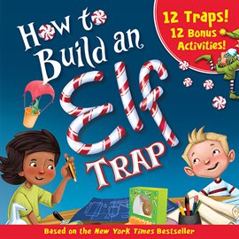 Cover image for How to Build an Elf Trap