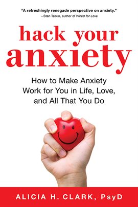 Imagen de portada para Hack Your Anxiety