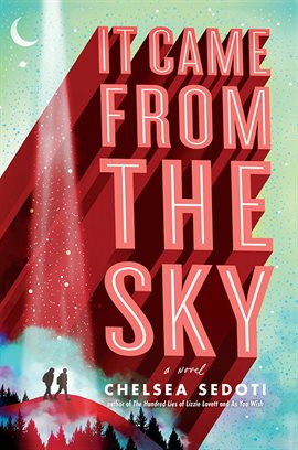 Cover image for It Came from the Sky