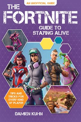 Imagen de portada para The Fortnite Guide to Staying Alive