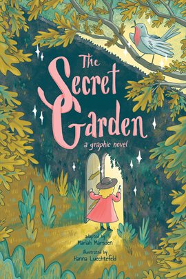Cover image for The Secret Garden: A Graphic Novel