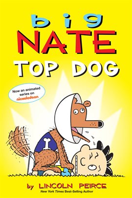 Cover image for Big Nate: Top Dog