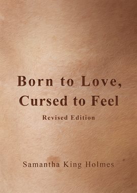 Imagen de portada para Born to Love, Cursed to Feel