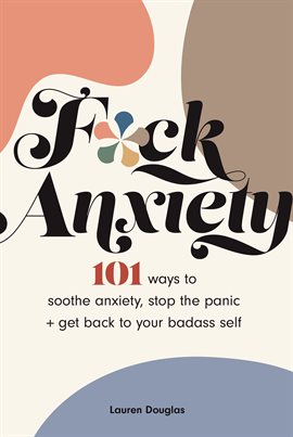 Cover image for F*ck Anxiety