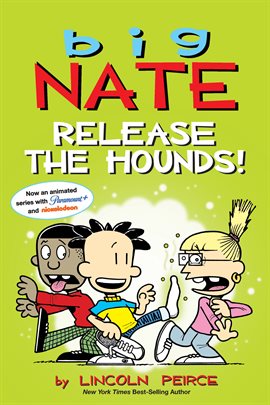Imagen de portada para Big Nate: Release the Hounds!