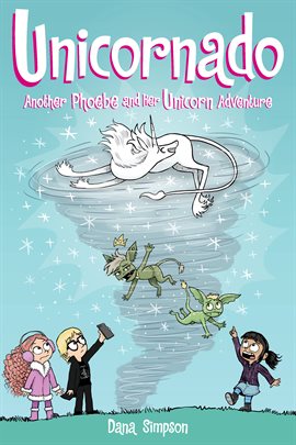Cover image for Unicornado: Another Phoebe and Her Unicorn Adventure