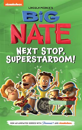 Big Nate: Next Stop, Superstardom!