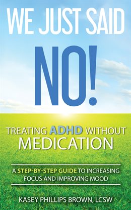 Cover image for We Just Said No!