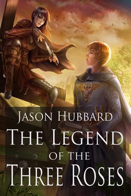 Cover image for The Legend of the Three Roses