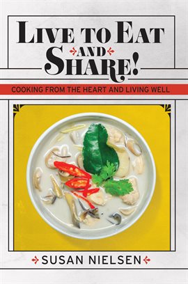 Cover image for Live to Eat and Share