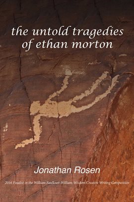 Cover image for The Untold Tragedies of Ethan Morton