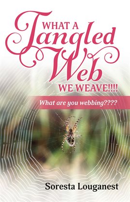 Imagen de portada para What a Tangled Web We Weave