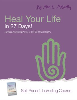 Cover image for Heal Your Life in 27 Days