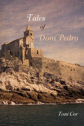 Imagen de portada para Tales of Dom Pedro