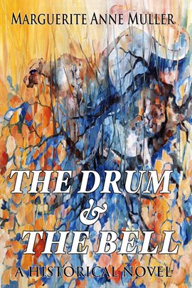 Cover image for The Drum and the Bell