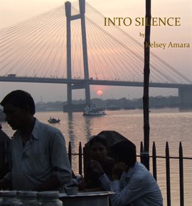 Cover image for Into Silence
