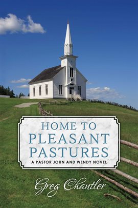 Cover image for Home to Pleasant Pastures