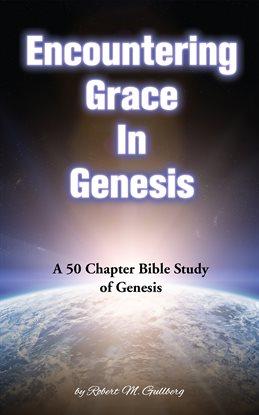 Cover image for Encountering Grace in Genesis