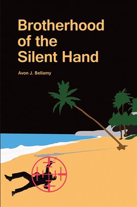 Cover image for Brotherhood of the Silent Hand