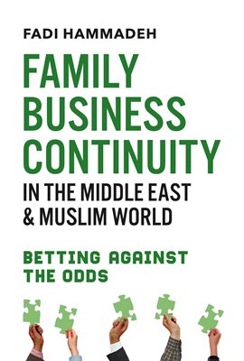 Imagen de portada para Family Business Continuity in the Middle East & Muslim World
