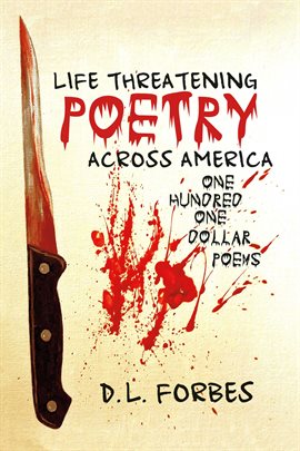 Imagen de portada para Life Threatening Poetry Across America