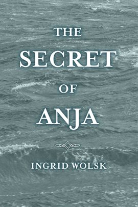 Cover image for The Secret of Anja
