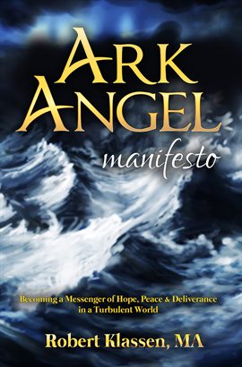 Cover image for Ark Angel Manifesto