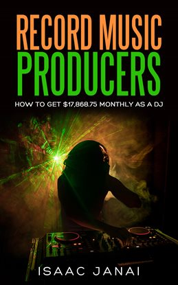 Imagen de portada para How to Get $17,868.75 Monthly as a DJ