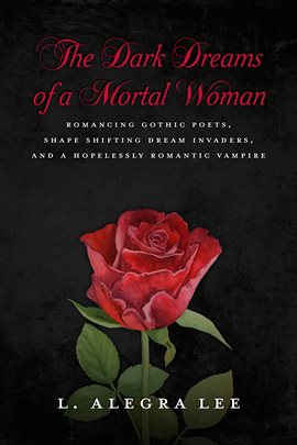 Imagen de portada para The Dark Dreams of a Mortal Woman