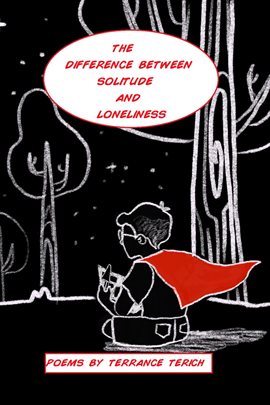 Imagen de portada para The Difference Between Solitude and Loneliness