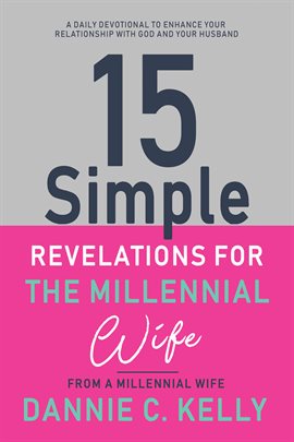 Cover image for 15 Simple Revelations for the Millennial Wife