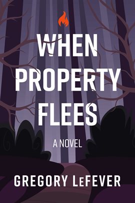 Cover image for When Property Flees