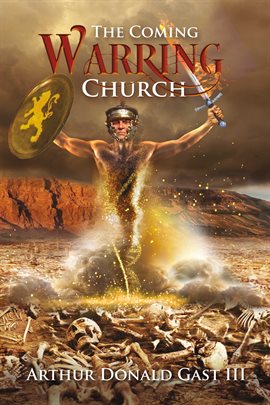 Cover image for The Coming Warring Church